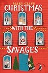Christmas with the Savages by Mary Clive
