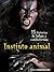 Instinto animal: Quince historias de lobas y cambiaformas