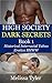 High Society Secret Pleasures - Book 1 by Melissa Tyler