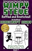 Minecraft Diary: Wimpy Steve Book 7: Baffled and Bewitched!
