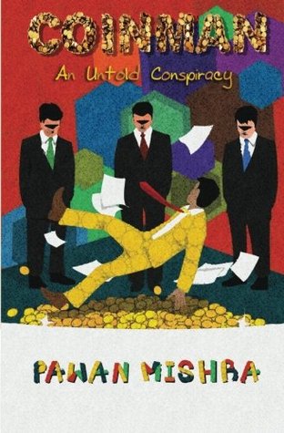 Coinman: An Untold Conspiracy (Paperback)
