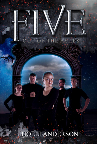 Out of the Ashes (Five, #3)