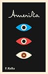 Amerika by Franz Kafka