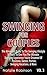 Swinging For Couples Vol. 3...
