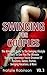 Swinging For Couples Vol. 3 by Natalie Robinson