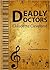 Deadly Doctors (Mystical Marvels Mysteries, #1)