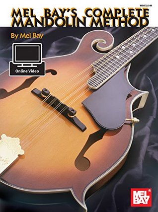 Complete Mandolin Method (Kindle Edition)