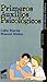 Primeros Auxilios Psicológicos (Psicología clínica. Guías técnicas nº 13) (Spanish Edition)