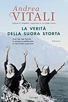 La verità della suora storta by Andrea Vitali