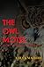 The Owl Motel: And Other Pl...