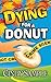 Dying for a Donut (Laurel M...