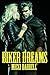 Biker Dreams