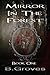 Mirror In The Forest (Mirror In The Forest, #1)
