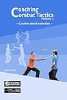Coaching combat tactics: Counter attack selection Coaching combat tactics: Counter attack selection
