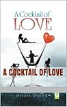 A cocktail of love A cocktail of love