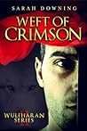 Weft of Crimson (Wulfharan #2)