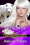Hyacinth by Abigail Owen