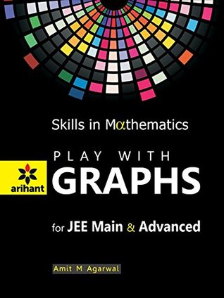 PLAY WITH GRAPHS - A Magical book to teach Problem Solving through Graphs