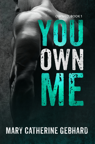 You Own Me (Owned #1)