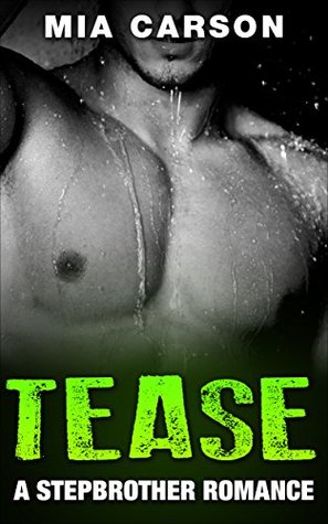 Tease (Kindle Edition)