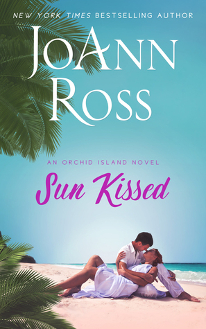 Sun Kissed (Orchid Island #1; Shelter Bay #9)