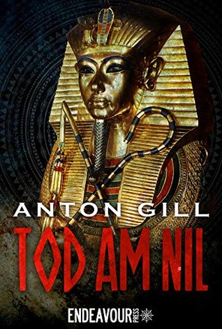 Tod am Nil (Egyptian Mysteries 2) (German Edition)