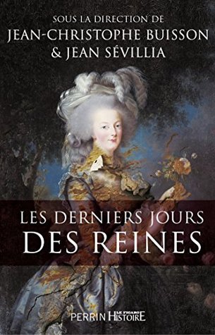 Les derniers jours des reines (Kindle Edition)