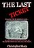The Last Ticket