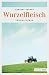 Wurzelfleisch (German Edition)