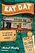 Eat Dat New Orleans: A Guide to the Unique Food Culture of the Crescent City