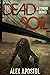 Dead Soil (Dead Soil, #1)