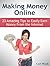 Making Money Online: 23 Amazing Tips to Easily Earn Money From the Internet (Money Making, Money Making ideas, Money Making Online)