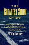 The Greatest Show...