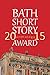 The Bath Short Story Award Anthology 2015 by Safia Moore