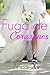 Fuga de corazones (Spanish Edition)