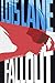 Fallout (Lois Lane, #1) by Gwenda Bond