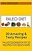 Paleo Cookbook Of 20 Recipe...
