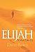Elijah by David Roper
