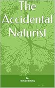 The Accidental Naturist