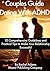A Couples Guide to Dating With ADHD: 10 Comprehensive Guidelines and Practical Tips to Make Your Relationship Successful (Attention Deficit Hyperactivity Disorder)