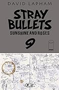Stray Bullets: Sunshine & Roses #9