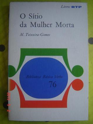 O Sítio da Mulher Morta (Paperback)