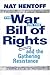 The War on the Bill of Righ...
