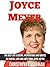 Joyce Meyer: The Best Life Lessons, Inspirations And Quotes On Prayer, Love, Hope And Forgiveness From Joyce Meyer (The Mind Connection, The Everyday Life Bible, Christianity)