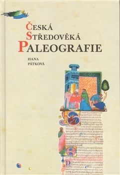 Česká středověká paleografie (Hardcover)