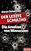 Der letzte Schultag: Die Amoktat von Winnenden (German Edition)