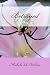 Betrayed by Michelle Holmes
