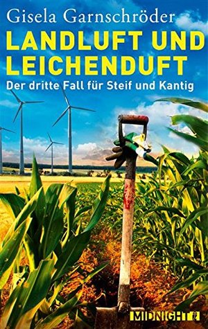 Landluft und Leichenduft (Steif und-Kantig #3)