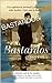 BASTARDOS (Spanish Edition)