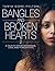 Bangles and Broken Hearts 2 by Tamia Gore-Felton
